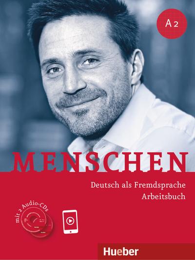 Menschen A2: Deutsch als Fremdsprache / Arbeitsbuch mit 2 Audio-CDs
