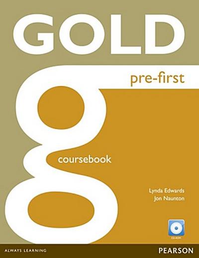 Gold pre-first - Coursebook with CD-ROM+Class-Audio