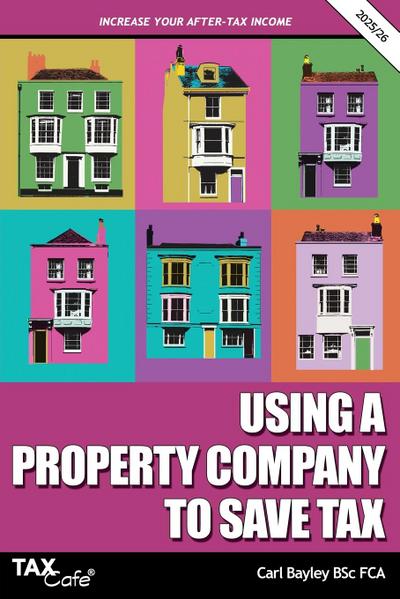 Using a Property Company to Save Tax 2025/26