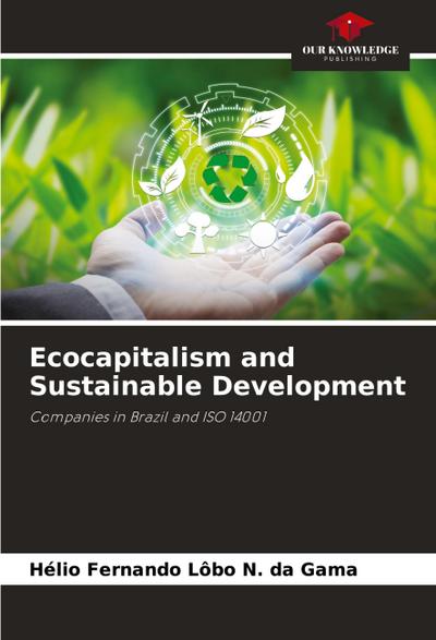 Ecocapitalism and Sustainable Development