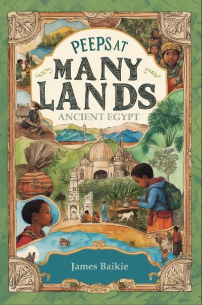 Peeps at Many Lands - Ancient Egypt