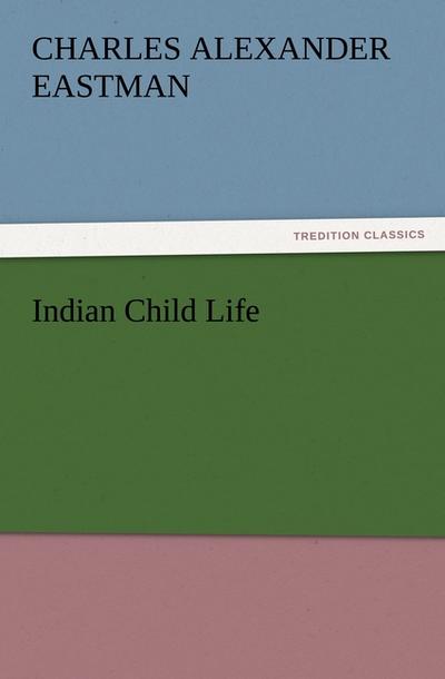 Indian Child Life