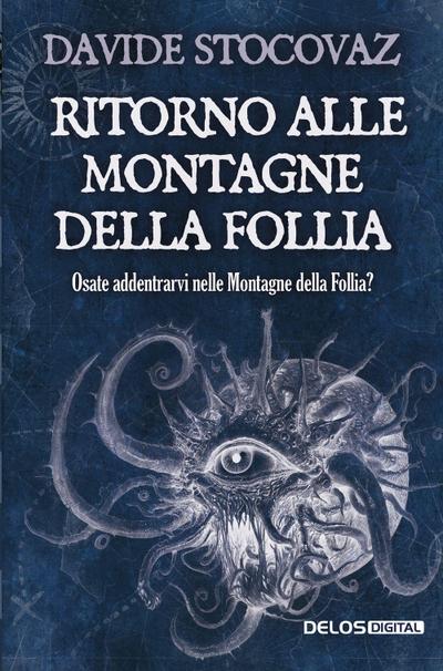 Ritorno alle montagne della follia