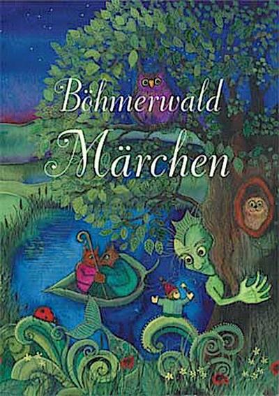 Böhmerwald Märchen