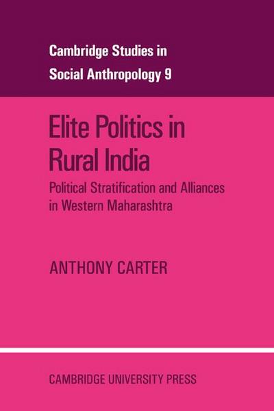 Elite Politics in Rural India