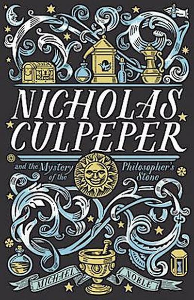 Nicholas Culpeper and the Mystery of the Philosopher’s Stone