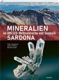 Mineralien im Unesco-Weltnaturerbe und Geopark Sardona
