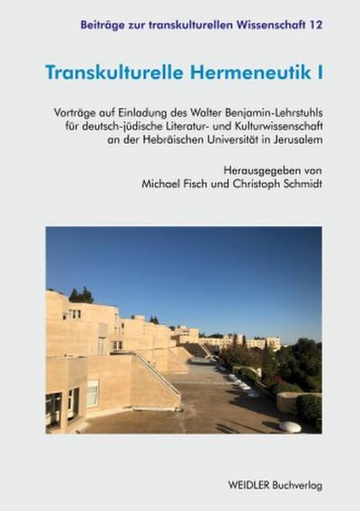 Transkulturelle Hermeneutik I