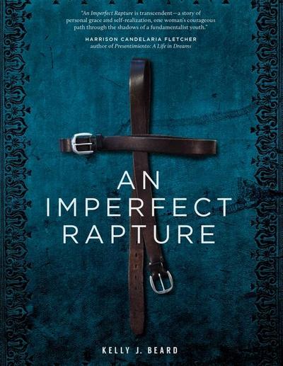 An Imperfect Rapture