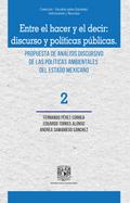 Entre el hacer y el decir: discurso y políticas públicas. Propuesta de análisis discursivo de las