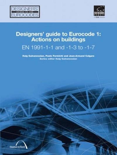 Designers’ Guide to Eurocode 1: Actions on Buildings