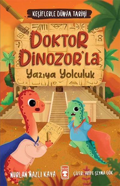 Doktor Dinozorla Yaziya Yolculuk