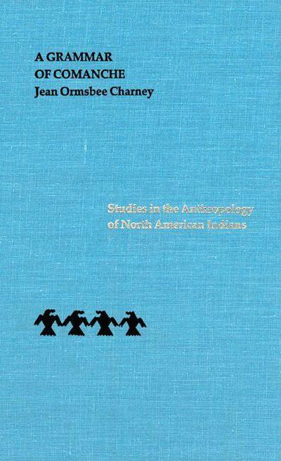 A Grammar of Comanche