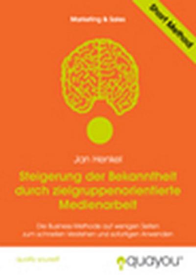 Steigerung der Bekanntheit durch zielgruppenorientierte Medienarbeit