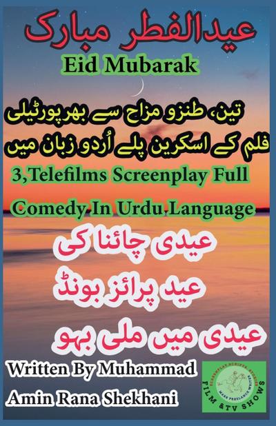 3, Telefilms Screenplay Full Comedy. Eidi China Ki.
