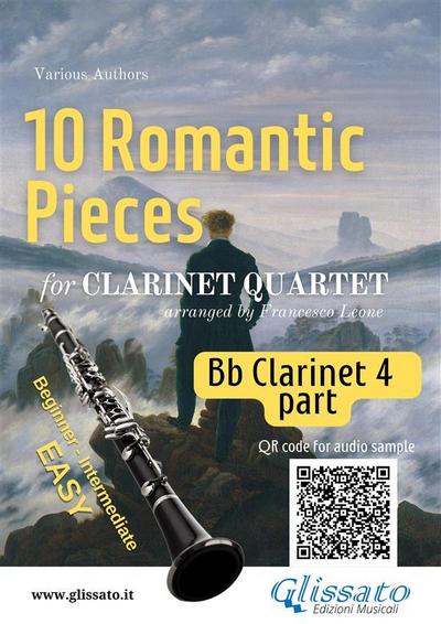 Bb Clarinet 4 part of "10 Romantic Pieces" for Clarinet Quartet