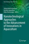Nanotechnological Approaches to the Advancement of