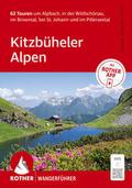 Kitzbüheler Alpen. 62 Touren um Alpbach, in der Wi