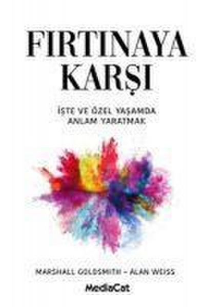 Firtinaya Karsi