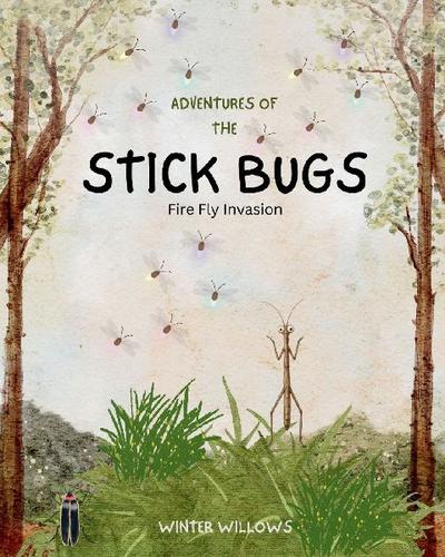 Adventures of the Stick Bugs