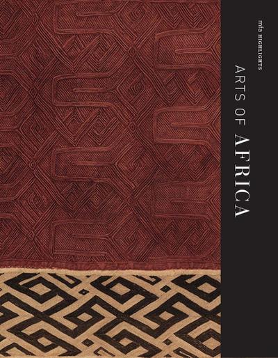MFA Highlights: Arts of Africa