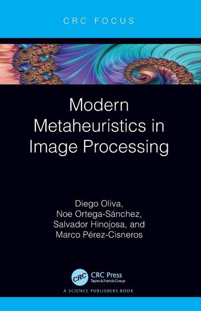 Modern Metaheuristics in Image Processing