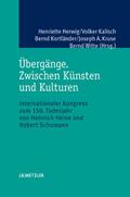 Übergänge: Zwischen Künsten und Kulturen