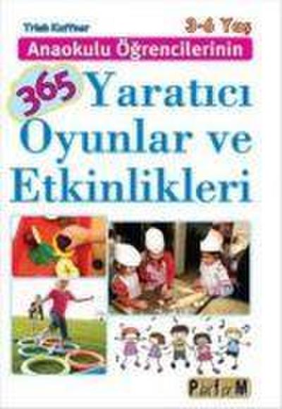 Anaokulu Ögrencilerinin 365 Yaratici Oyunlar ve Etkinlikleri