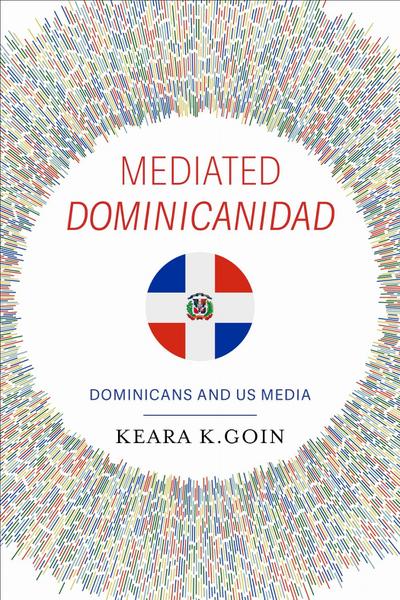 Mediated Dominicanidad