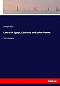 Caesar in Egypt, Costanza and other Poems