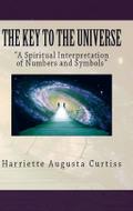 The Key to the Universe