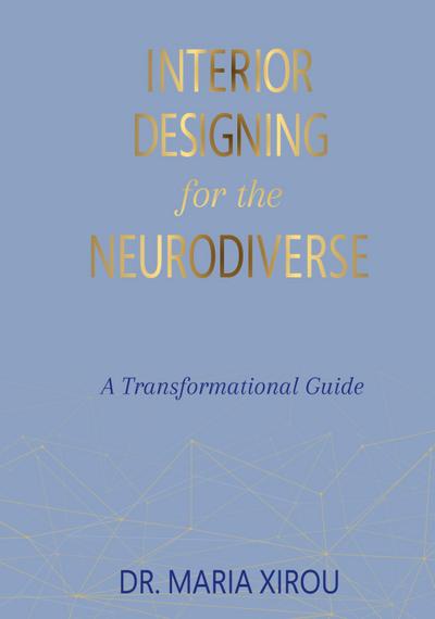 Interior Designing for the Neurodiverse