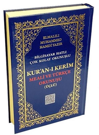 Kuran-i Kerim Meali ve Türkce Okunusu Üclü. Rahle Boy