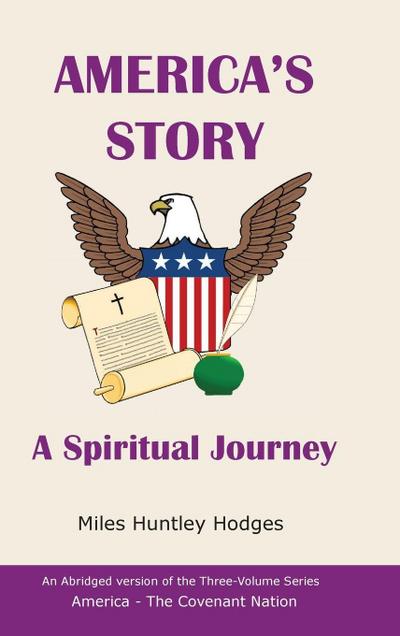 America’s Story - A Spiritual Journey