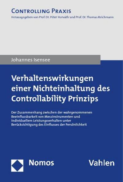 Verhaltenswirkungen einer Nichteinhaltung des Controllability Prinzips