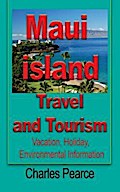 Maui Island Travel and Tourism