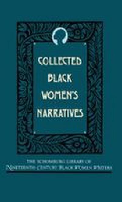 Collected Black Women’s Narratives