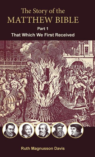 The Story of the  Matthew Bible