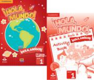¡Hola, Mundo!, ¡Hola, Amigos! Level 1 Student’s Book Plus Eleteca and Activity Book