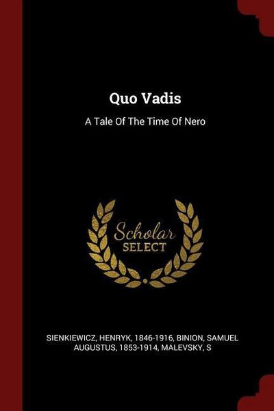 Quo Vadis: A Tale Of The Time Of Nero