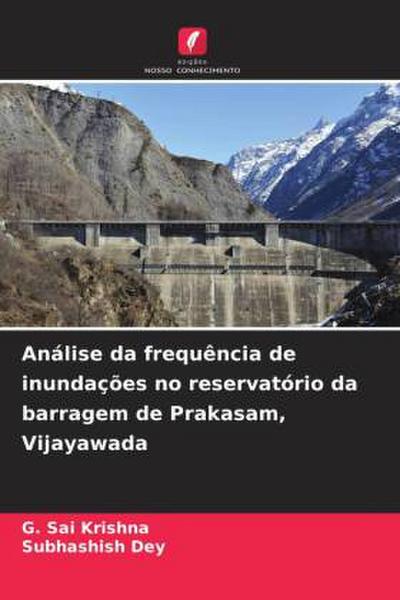 Análise da frequência de inundações no reservatório da barragem de Prakasam, Vijayawada