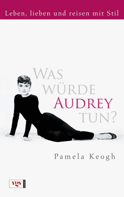 Was würde Audrey tun?