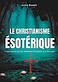 Le christianisme ésotérique