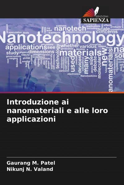 Introduzione ai nanomateriali e alle loro applicazioni