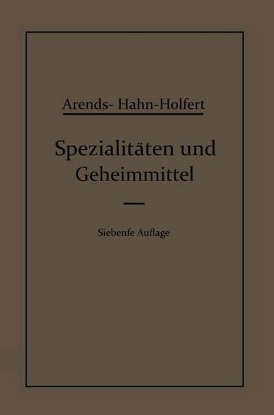 Spezialitäten und Geheimmittel