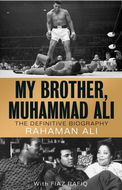 My Brother, Muhammad Ali