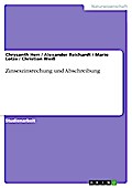 Zinseszinsrechung und Abschreibung