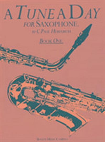 A Tune A Day For Saxophone Book One