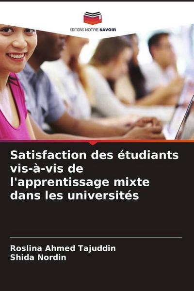 Satisfaction des étudiants vis-à-vis de l’apprentissage mixte dans les universités