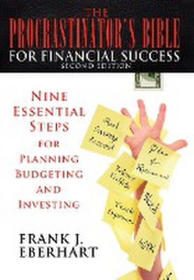 The Procrastinator’s Bible for Financial Success